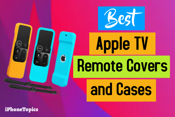 Apple TV remote cases and covers.