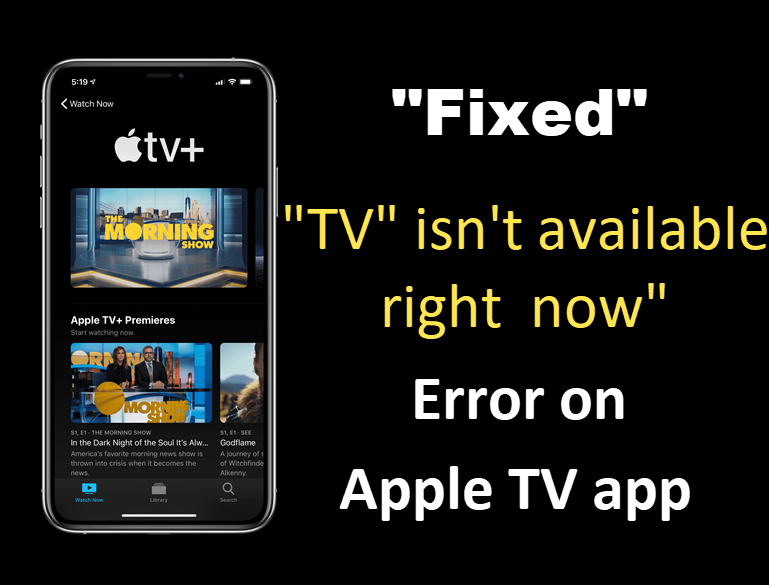Apple Tv isn't available right now error