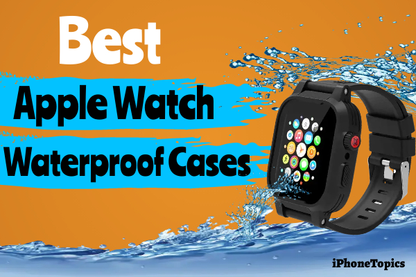 Apple watch waterproof cases