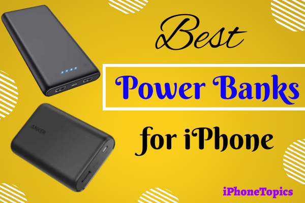 Best Power Bank for iPhone