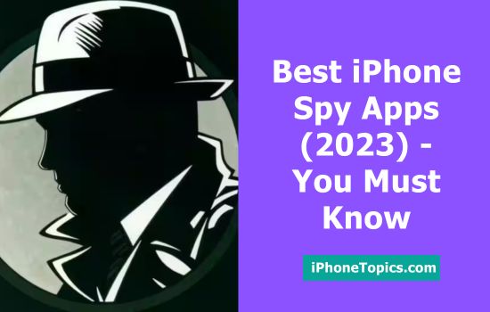 Best iPhone Spy Apps