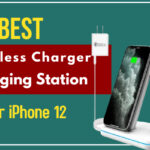 Best Wireless Chargers and Charging stations for iPhone 12