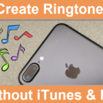 Create ringtone without iTunes and PC