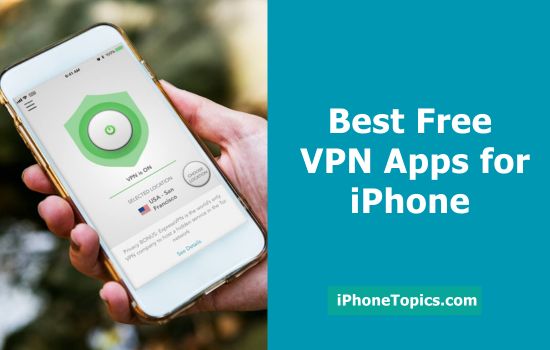 Free VPN Apps for iPhone