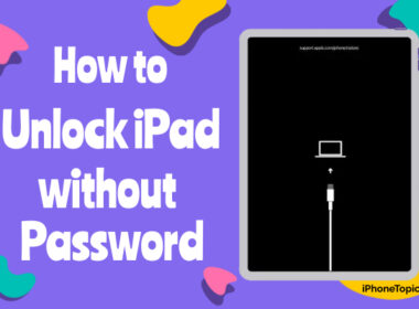 How to Unlock iPad without Password