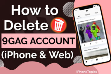 How to delete 9GAG account on iPhone