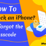 How to unlock iPhone? If I forgot the Passcode