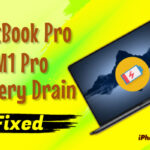 Fixed: MacBook Pro M1 Pro Battery Drain issue