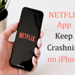 Netflix keep crashing on iPhone and iPad