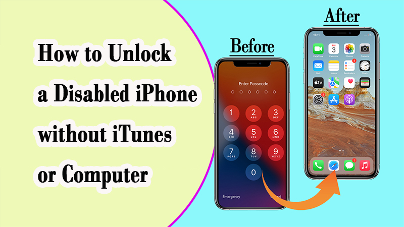 Unlock disabled iPhone without computer
