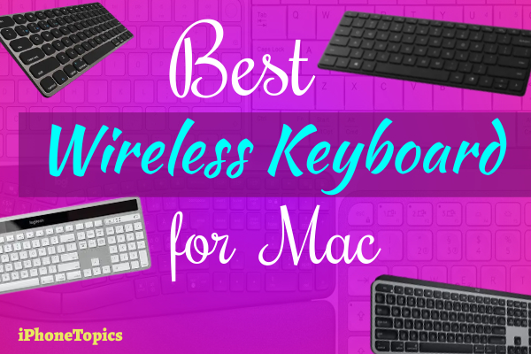 wireless keyboard for Mac