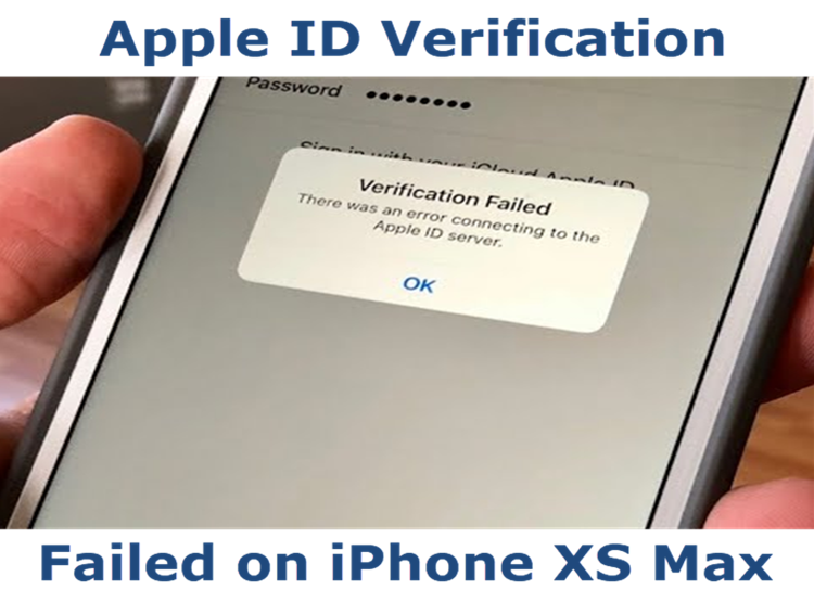 Apple id verification failed on iPhone XS Max 