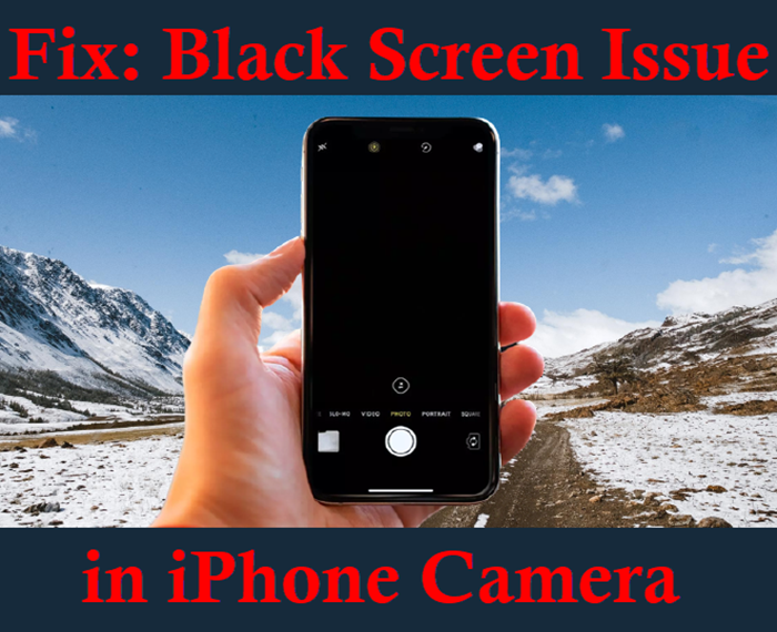 conservatief picknick Antagonisme iPhone XS Black Screen Issue in Camera(Fixed) - iPhone Topics