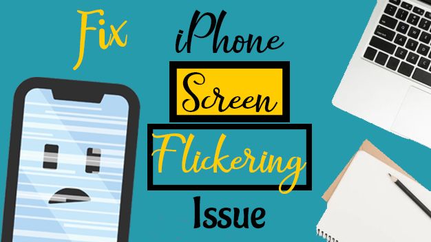 Screen flickering issue on iPhone XR,XS & XS Max 