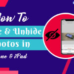 How to hide and unhide photos in iPhone
