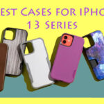 Best cases for iPhone 13 series
