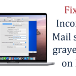 incoming mail server grayed out on mac