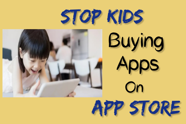 Stop your Kids Buying Apps on App Store