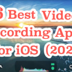 6 Best Video recording apps iPhone 2021