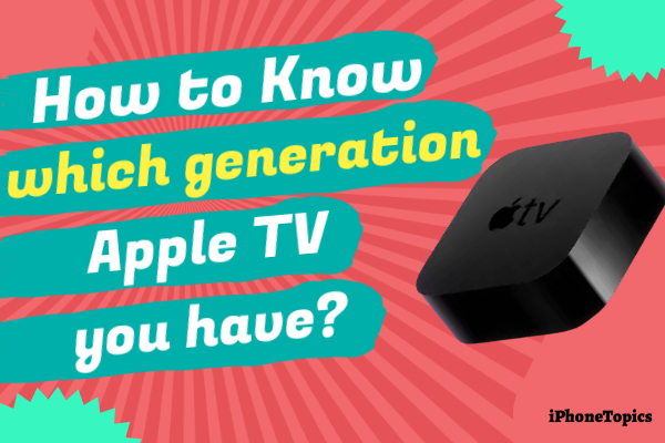 Apple TV generation list