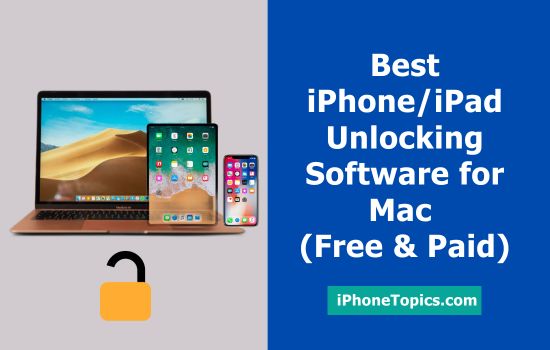 iPhone iPad Unlocking Software for Mac